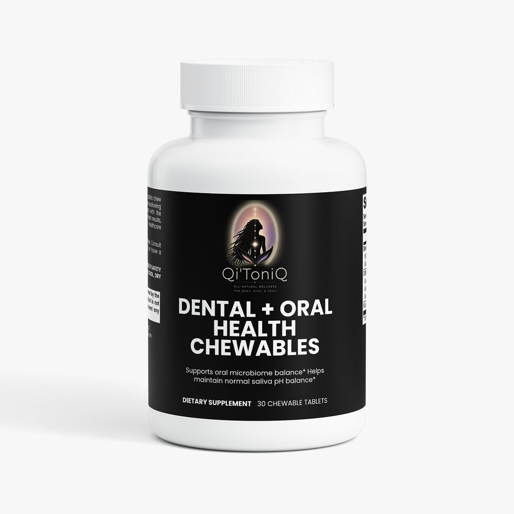 Dental & Oral Health Chewables | Qi’ToniQ